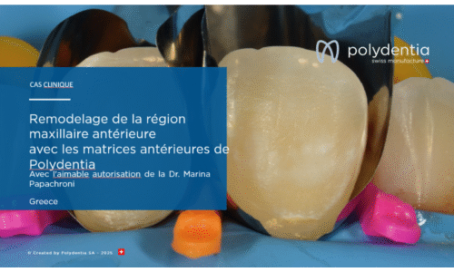 Dr. Marina Papachroni – Remodelage région maxillaire antérieure matrices antérieures